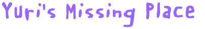 Yuri's Missing Place